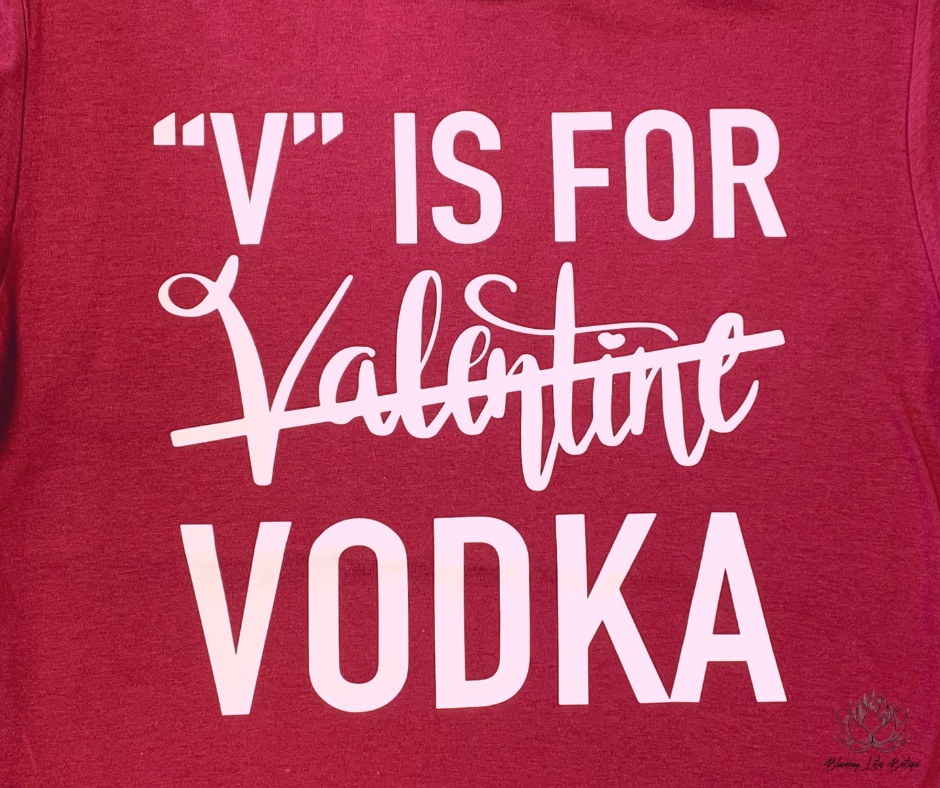 V is for Vodka Graphic Tee